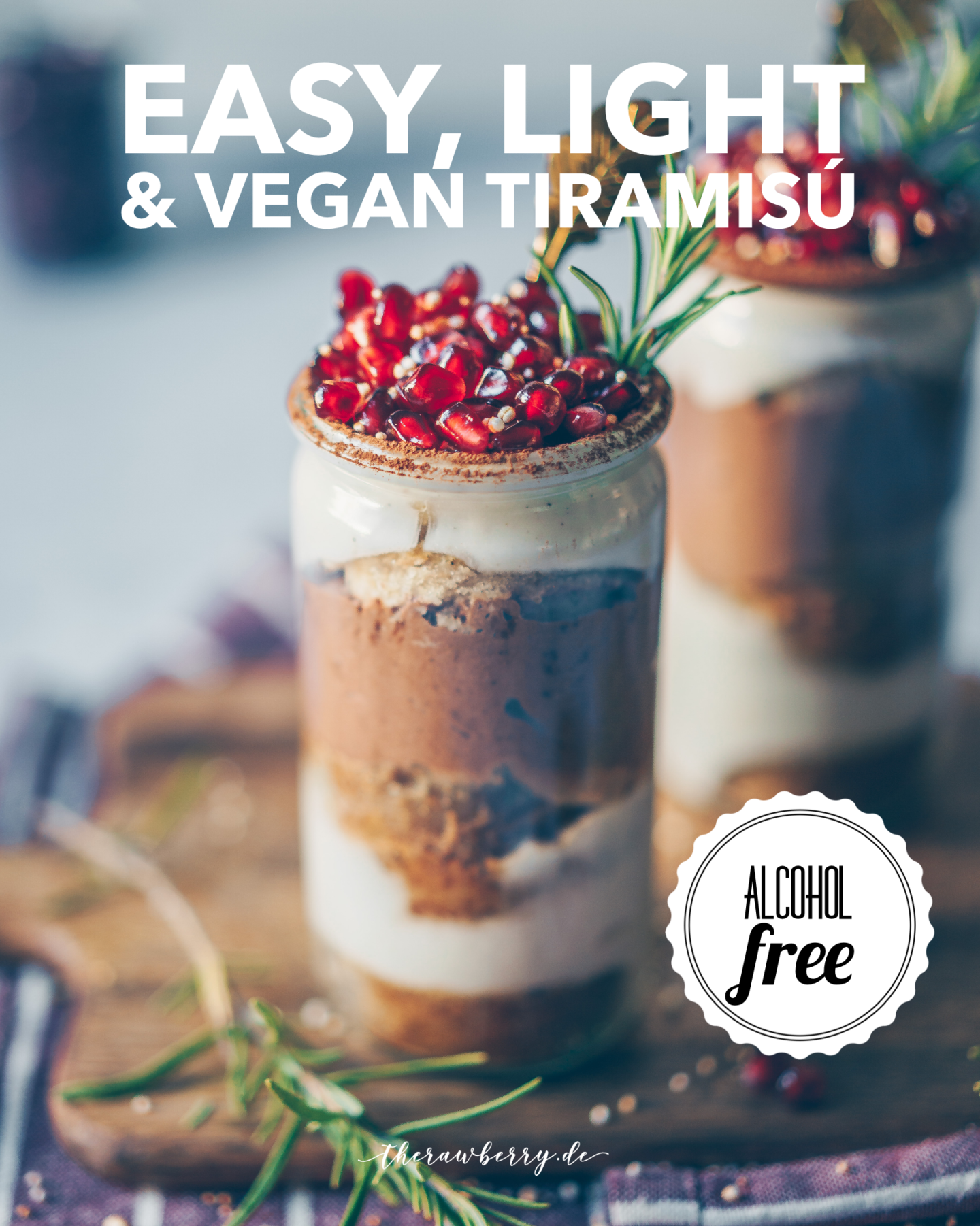 tiramisu, tiramisu, vegan, no dairy, ohne milch, laktosefrei, easy, einfach, simple, lecker, delicious, christmas, dessert, weihnachten, Nachtisch, glas, weck, pomegranate, Granatapfel, ein traum, fluffig, leicht, ohne Alkohol, alcohol free, without alcohol, for kids, für kinder, fool proof, beautiful food, food, essen,. therawberry, food photography, fotografie