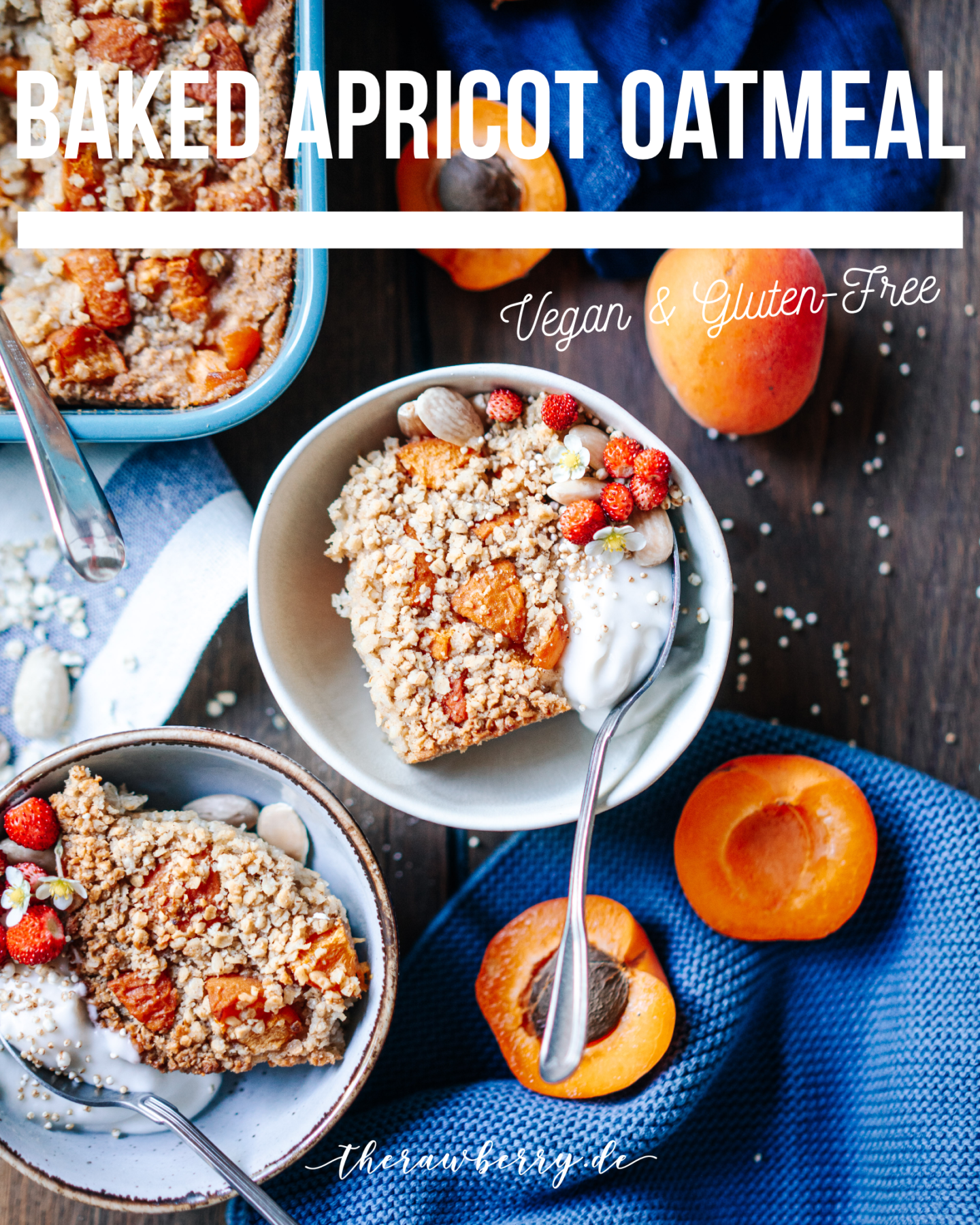 baked oatmeal, crumble, baking, backen, lecker, delicious, gesund, lecker, nachtisch, dessert, breakfast, frühstück, einfach, simple, quick, meal, cooking, vegan, gluten-free, gluten frei, lactose free, laktosefrei, therawberry, marie dorfschmidt, food photography, fotografie, berries, beret, food, essen, apricot, Aprikosen, früchte, fruit, brunch