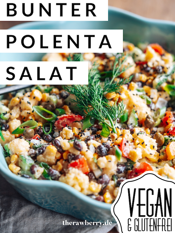 Polenta Salat vegan therawberry